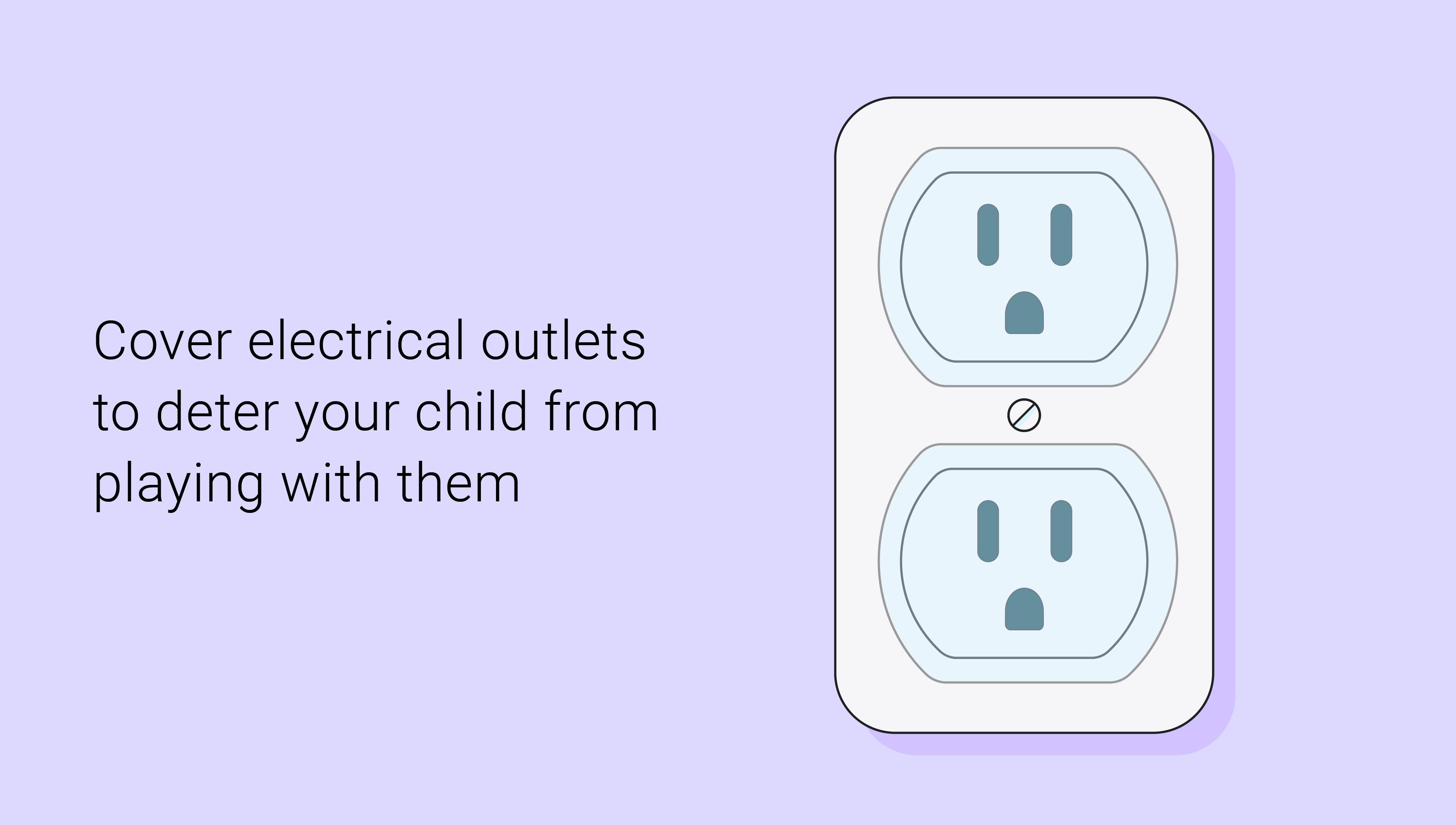 cover electric outlets to protect kids